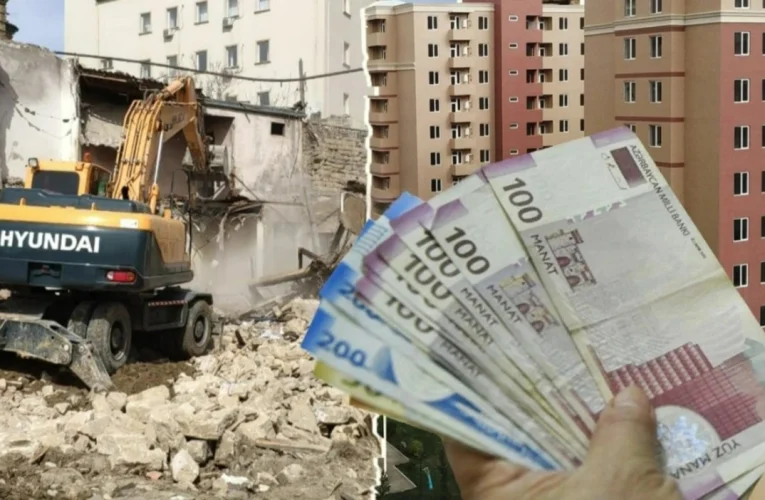 Bakıda söküntü işləri: Hansı hallarda pul və ya mənzil verilir? – ŞƏRTLƏR AÇIQLANDI