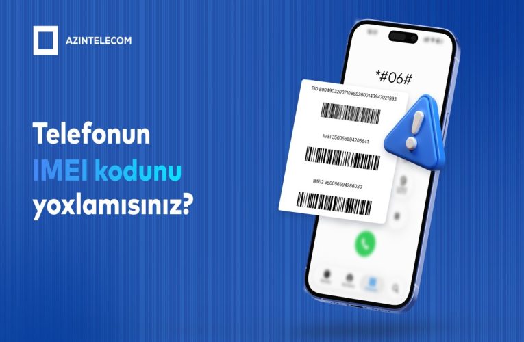 Aktual
                                                
                                                    Bu gün, 09:56                                                
                                            
                                            
                                                
“AzInTelecom” tərəfindən 68 minə yaxın IMEI kod bloklanıb